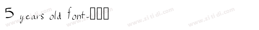 5 years old font字体转换